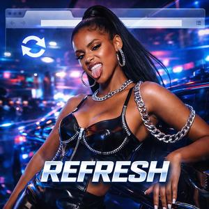 Refresh