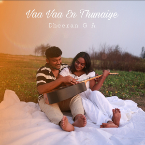 Vaa Vaa En Thunaiye