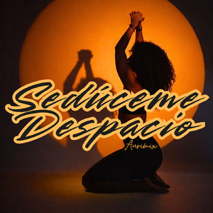 Sedúceme Despacio