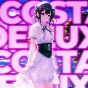 COSTA DE LUXO (SLOWED)