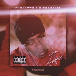 Downtown & Nightmares