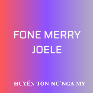 FONE MERRY JOELE (Cover)