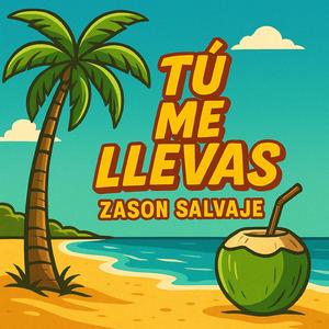 Tu Me Llevas