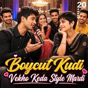 Boycut Kudi Vekho Keda Style Mardi