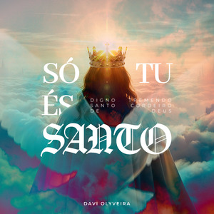 Só Tu És Santo