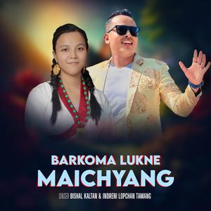Barkoma Lukne Maichyang (feat. Bishal Kaltan)