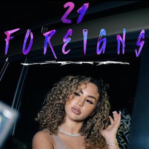 21 Foreigns (feat. Solomon)