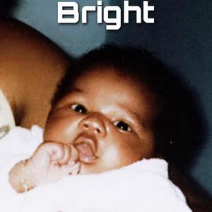 Bright