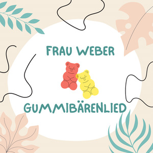 GUMMIBÄRENLIED