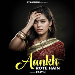 Ankh Rote Hain