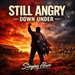 Still Angry Down Under