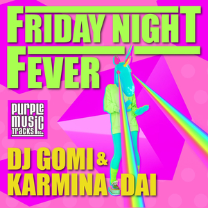 Friday Night Fever (Radio Edit)