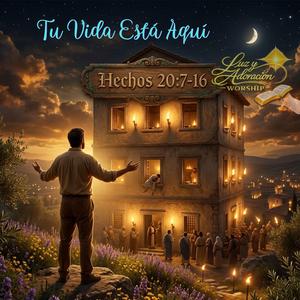 Tu Vida Está Aquí