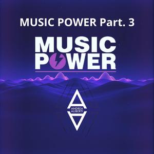 Music Power Part 3 (Extended)