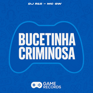 Bucetinha Criminosa