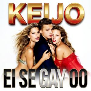 Keijo, Ei Se Gay Oo