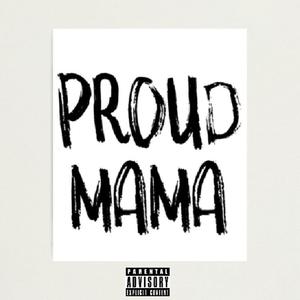 Proud Mama