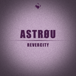Revercity (Original Mix)