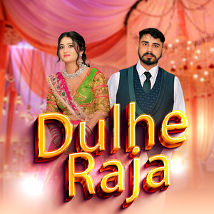 Dulhe Raja