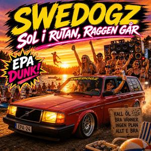 Sol i rutan, Raggen går (Epa Dunk!)