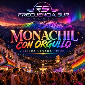 Orgullo En Monachil (Versión Oficial - Orgullo 2026)