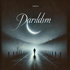 Darıldım (feat. Hatice)