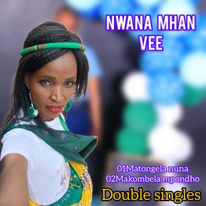 Nwana Mhan Vee (matongisa nuna)