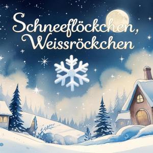 Schneeflöckchen, Weissröckchen