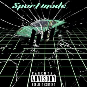 Sport mode (feat. Regg2xx)