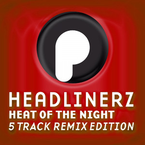 Heat Of The Night (Addicted Craze Remix)