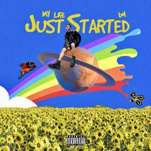 my life just started