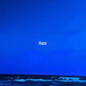 Haze