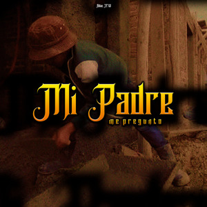 Mi Padre Me Pregunto