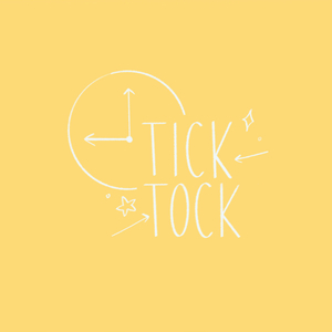 tick tock
