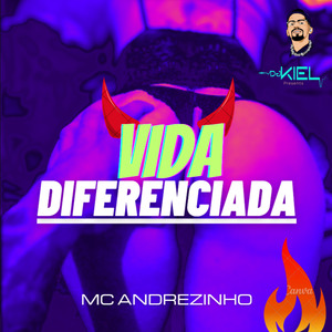 Vida Diferenciada (Remix)