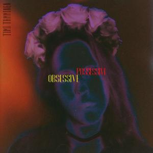 OBSESSIVEPOSSESSIVE