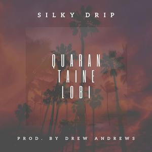 Quarantaine Lobi (feat. Drew Andrews)