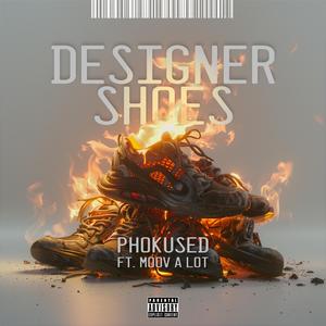 Designer Shoes (feat. Moovalot)