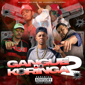 Gangue do Koringa 2