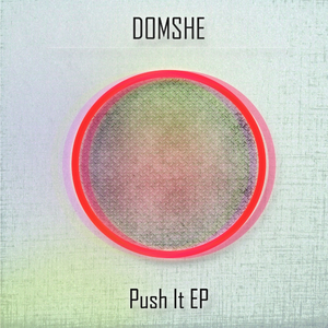 Push It (Original Mix)
