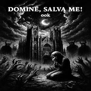 DOMINE, SALVA ME!