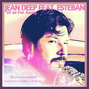 Ur so Far Away (Lavista D's Clubbin Dub Remix)