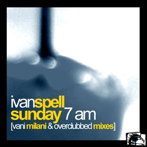 Sunday 7AM (Vani Milani Remix)
