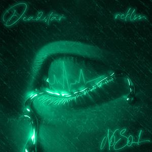 Deadstar (feat. Rcklss.)