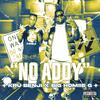 Kru Benji - No Addy (feat. Big Homiie G)
