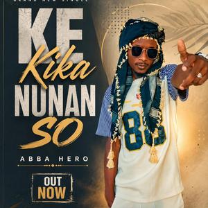 Ke Kika Nunan So