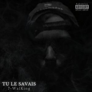 Tu le savais