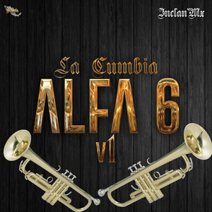 La Cumbia Alfa 6 V1