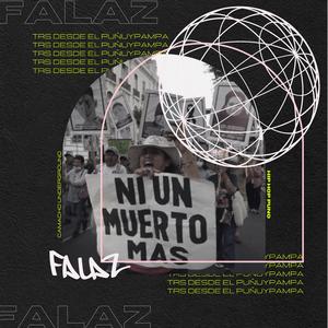 Falaz (feat. Cassette de Suburbio, Pana Bocanegra, Soledad Andina & Katari BC)