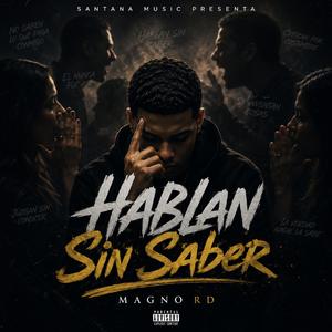 Hablan Sin Saber